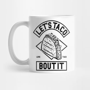 Let's Taco Mug